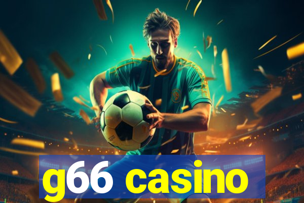g66 casino